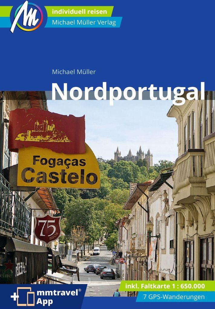Nordportugal Reiseführer Michael Müller Verlag