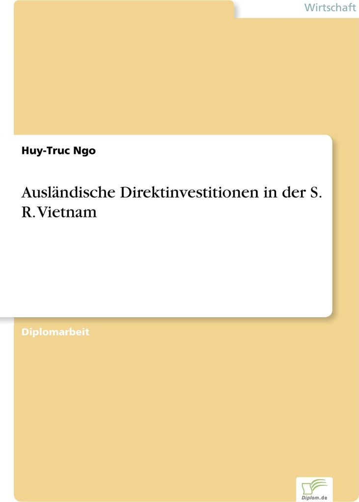 Ausländische Direktinvestitionen in der S. R. Vietnam