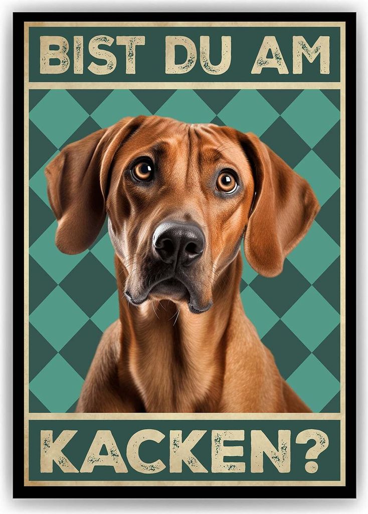 Rhodesian Ridgeback - Bist du am Kacken? Hunde Poster Badezimmer Gästebad Wandbild Klo Toilette Dekoration Lustiges Gäste-WC Bild DIN A4 – DIN ...