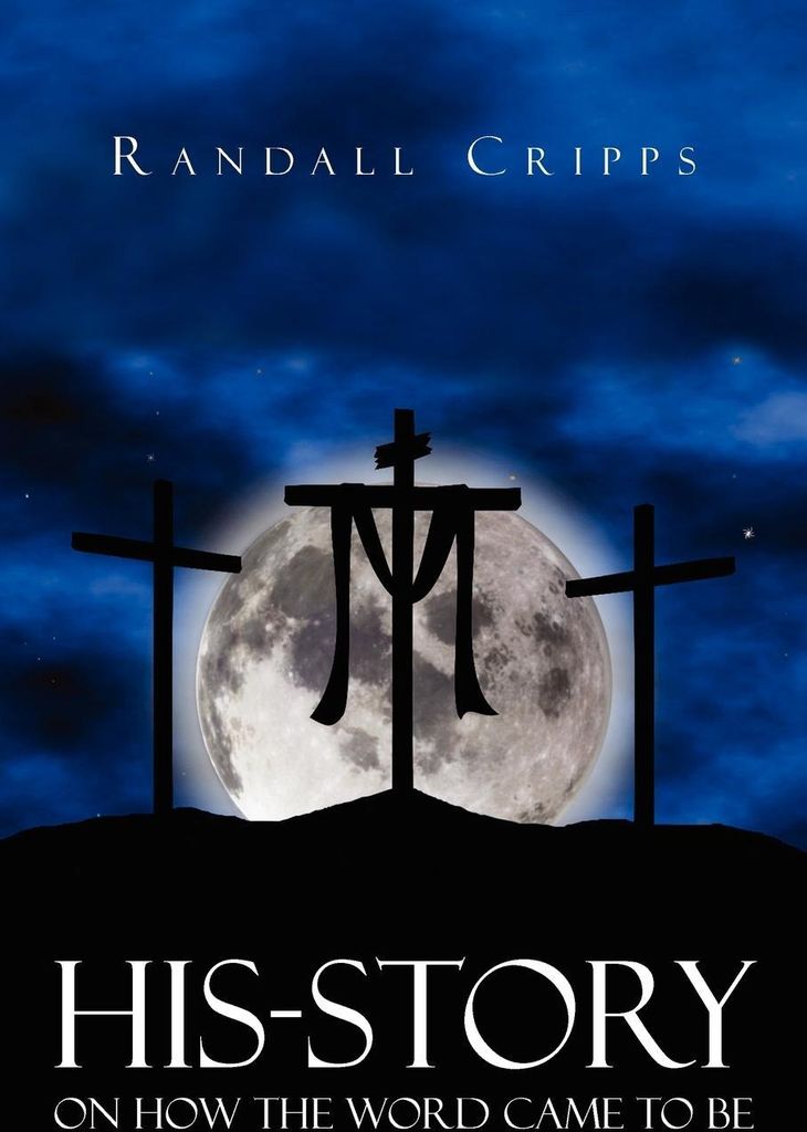 His-Story On How The Word Came To Be