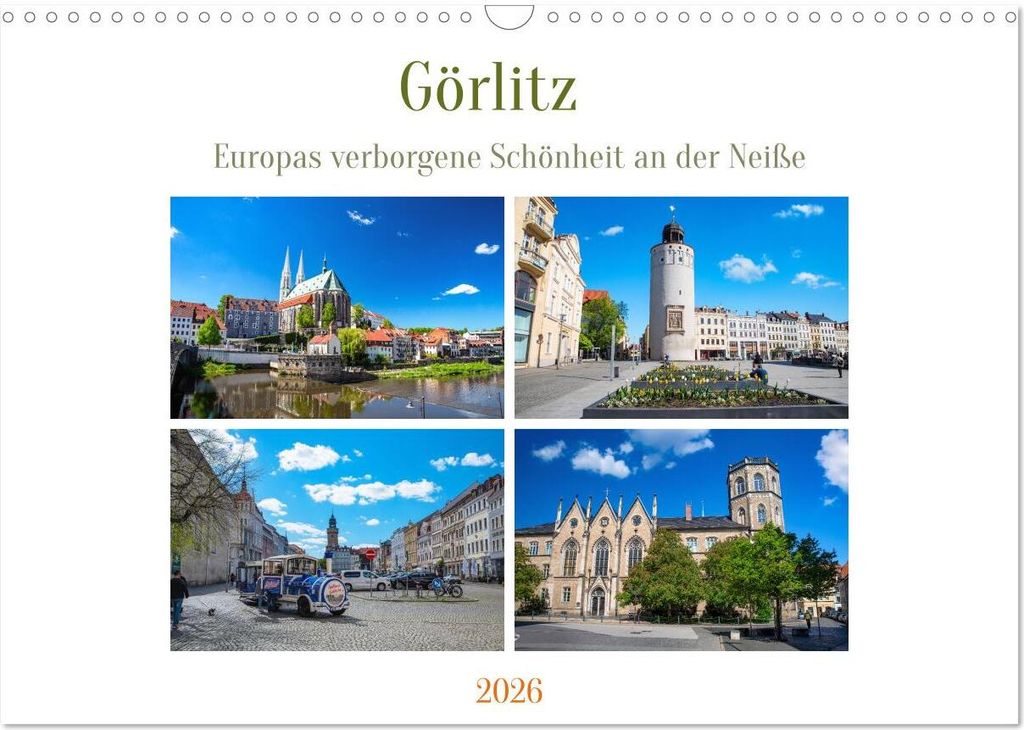 Görlitz - Europas verborgene Schönheit an der Neiße (Wandkalender 2026 DIN A3 quer), CALVENDO Monatskalender