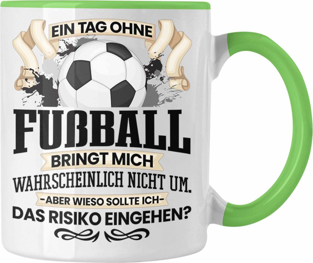 Trendation - Fußball Tasse Geschenk für Fussball-Spieler Trainer Coach Lustiger Spruch Geschenkidee Männer Fußballer (Grün)