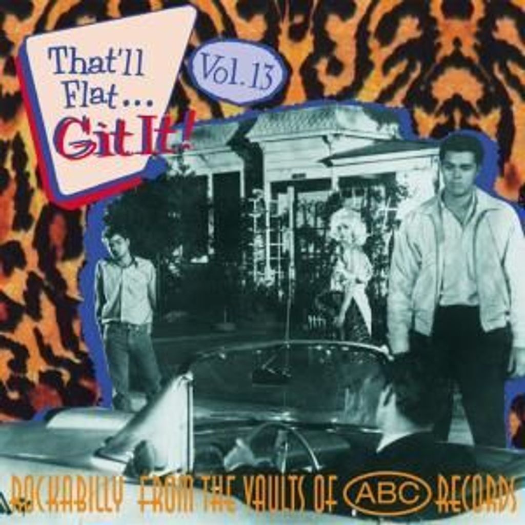 Various: That LL Flat Git It Vol.13