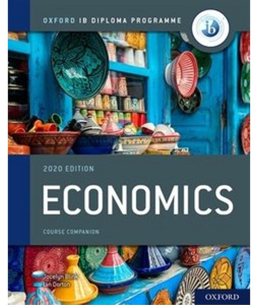 Oxford IB Diploma Programme: IB Economics Course Book