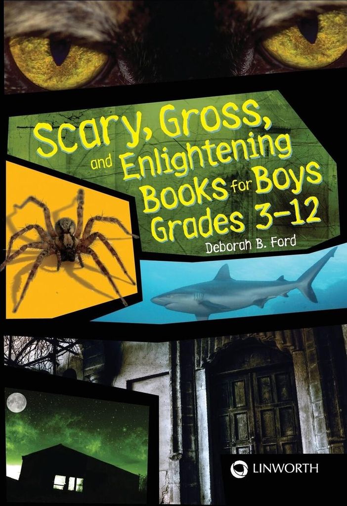 Scary, Gross, and Enlightening Books for Boys Grades 3âEUR"12