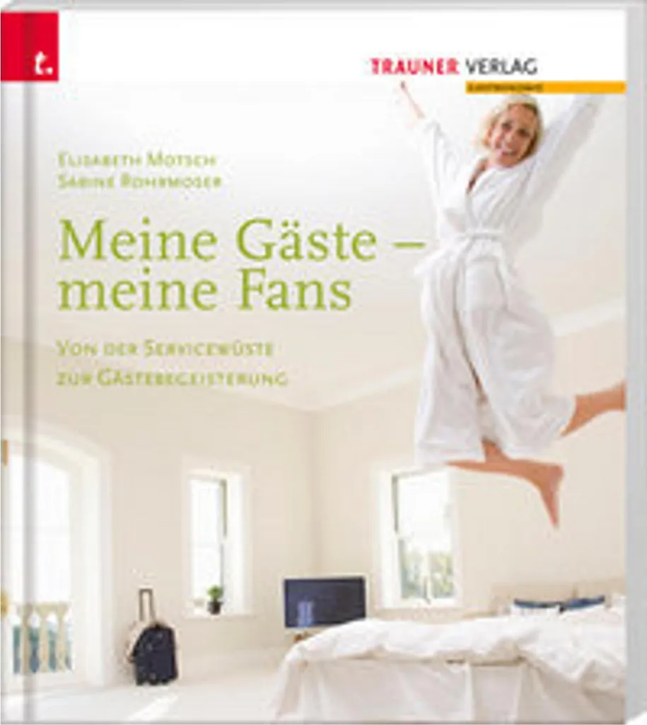 Mes hôtes mes fans : livre management hôtellerie et service client