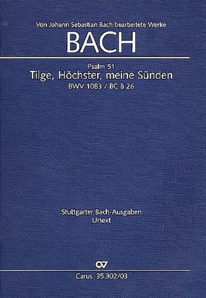 Tilge, Höchster, meine Sünden, Klavierauszug