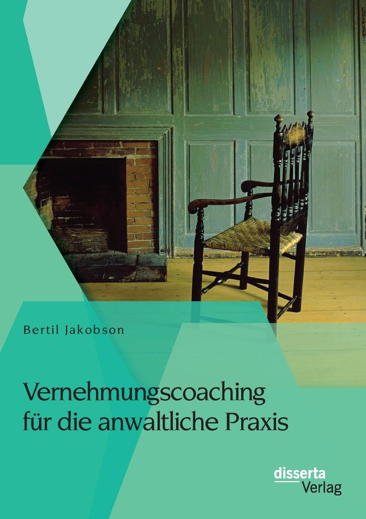 Vernehmungscoaching für die anwaltliche Praxis