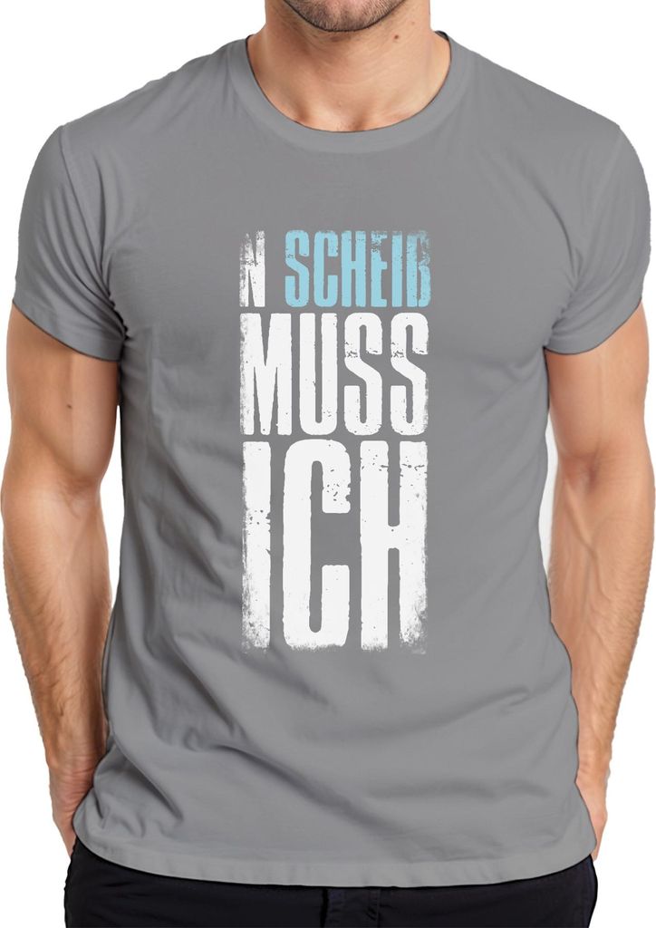 N Scheiss muss ich Spruch Lustig Arbeitsmuffel Faulheit Party Herren T-Shirt, Grau, M