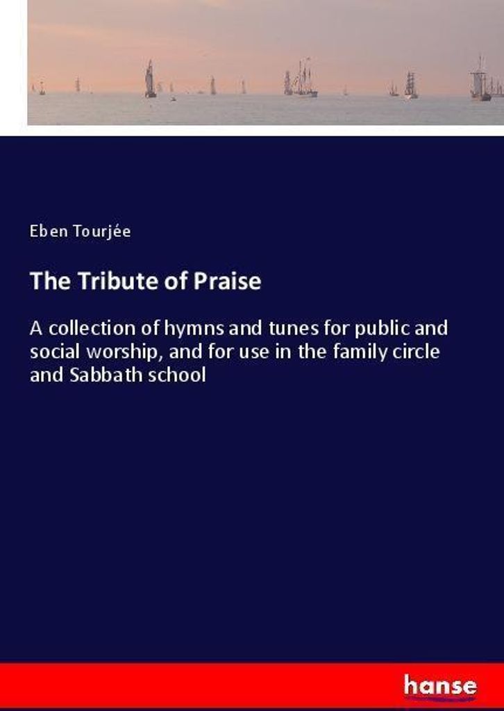 The Tribute of Praise