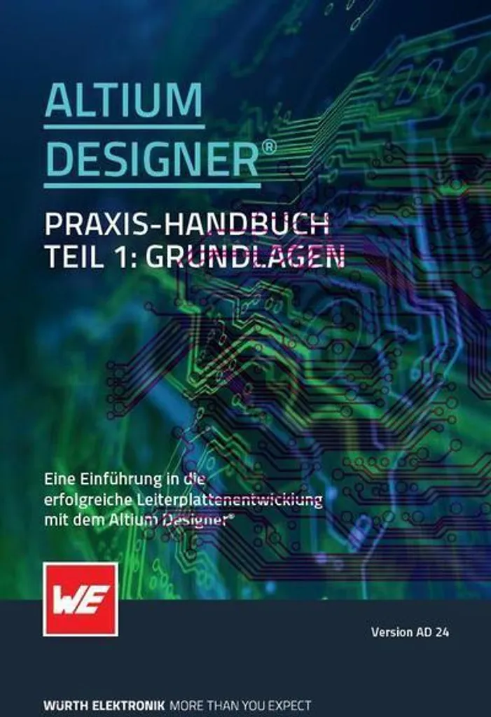 Guide Altium Designer Praxis-Handbuch pour réussir vos designs PCB