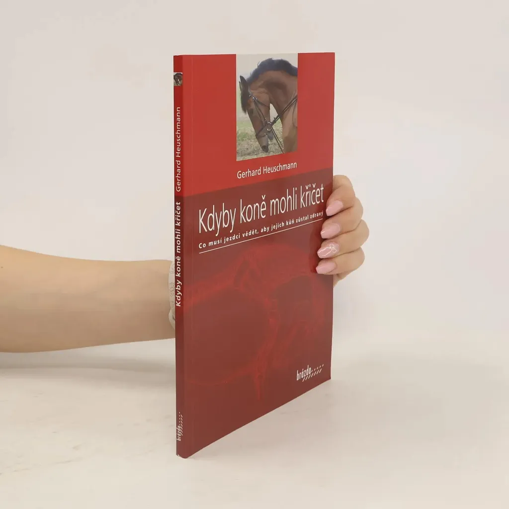 Biomécanique équine par Heuschmann : Préserver la santé du cheval - 2
