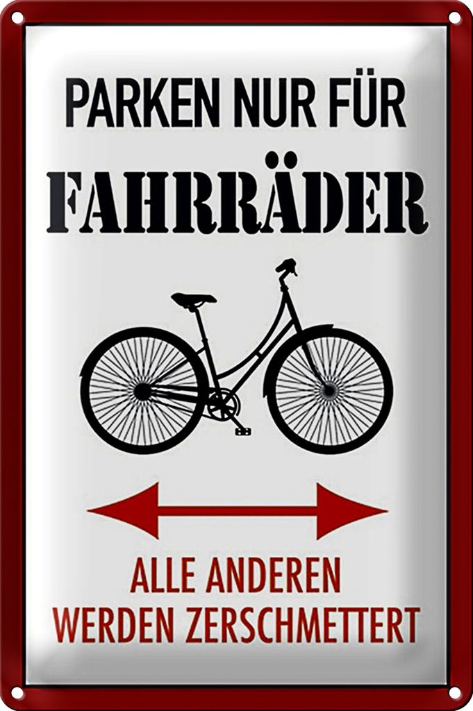 Blechschild Parken 40x30cm nur für Fahrräder alle anderen