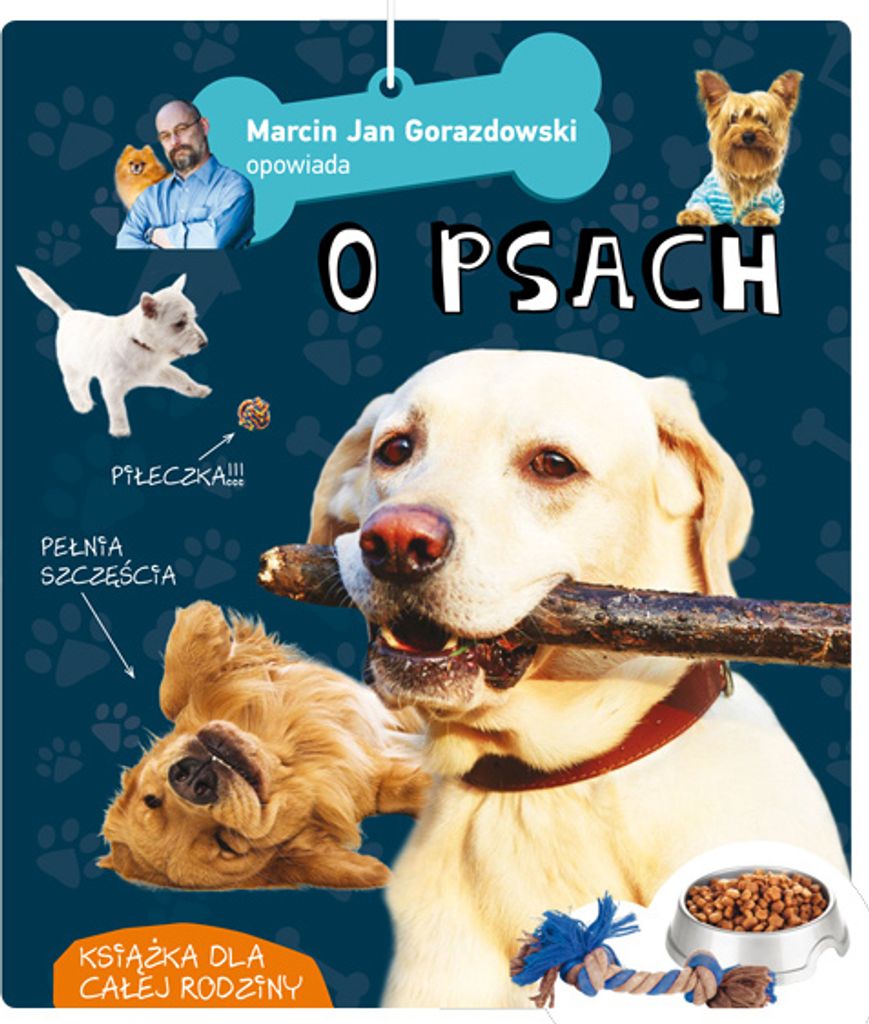 Marcin Gorazdowski opowiada o psach - Marcin Gorazdowski (Bildungsbuch für Kinder auf Polnisch)