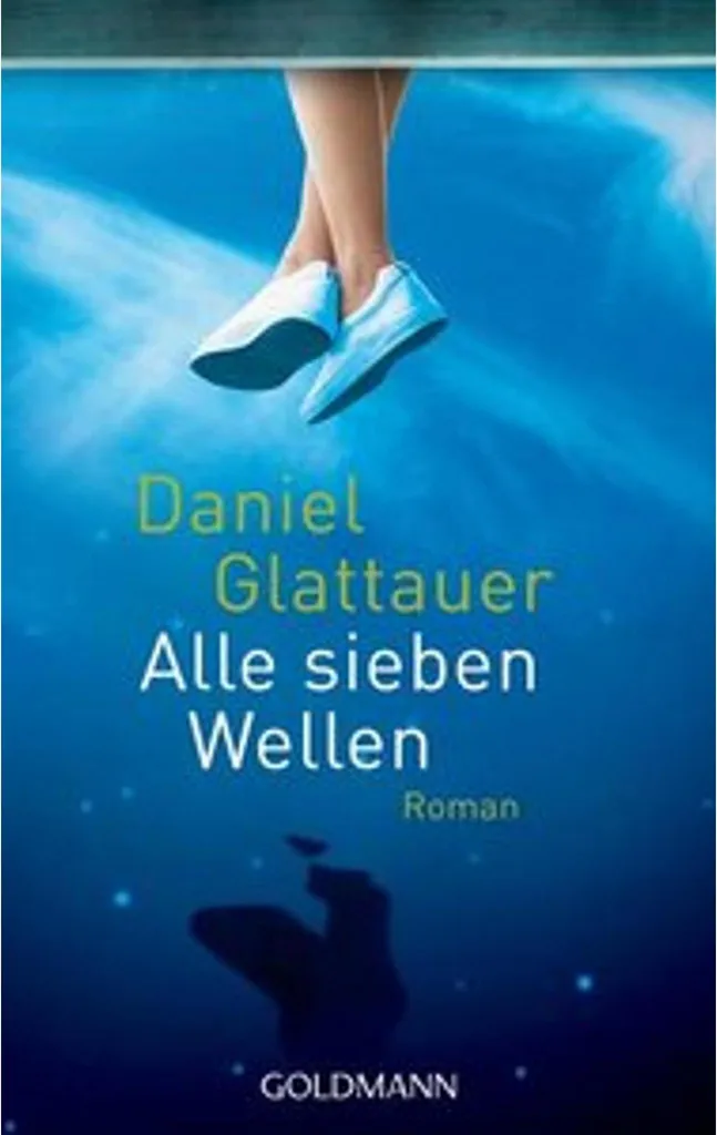 Alle sieben Wellen - Le roman de Daniel Glattauer en édition brochée