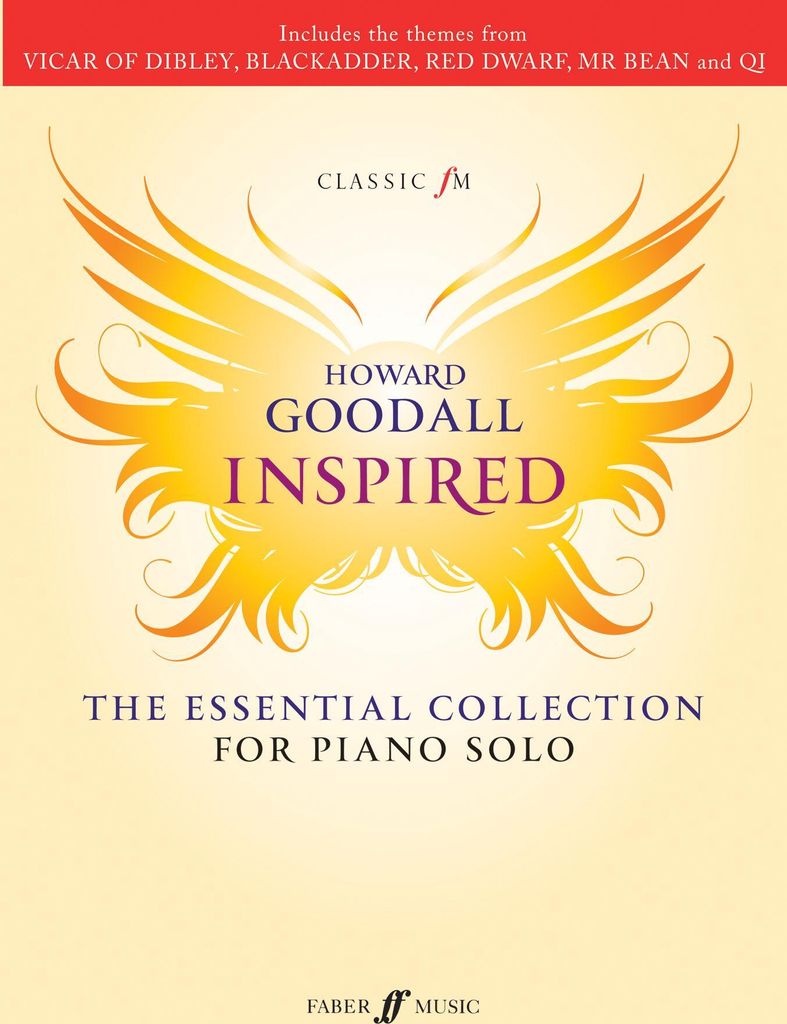 Goodall, H: Classic FM -- Howard Goodall Inspired