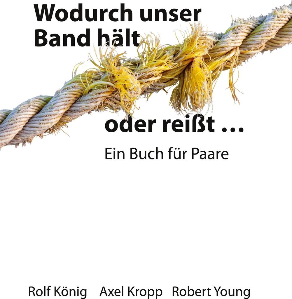 Wodurch unser Band hält oder reißt ...
