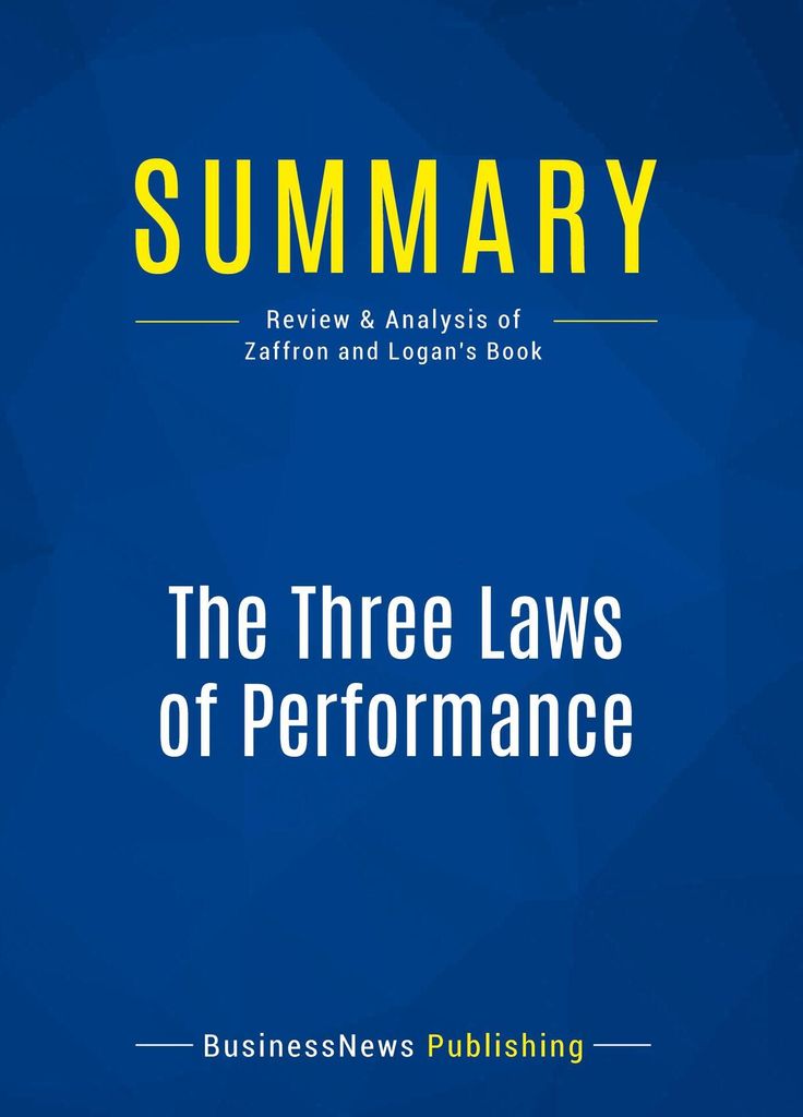 Summary: The Three Laws of Performance