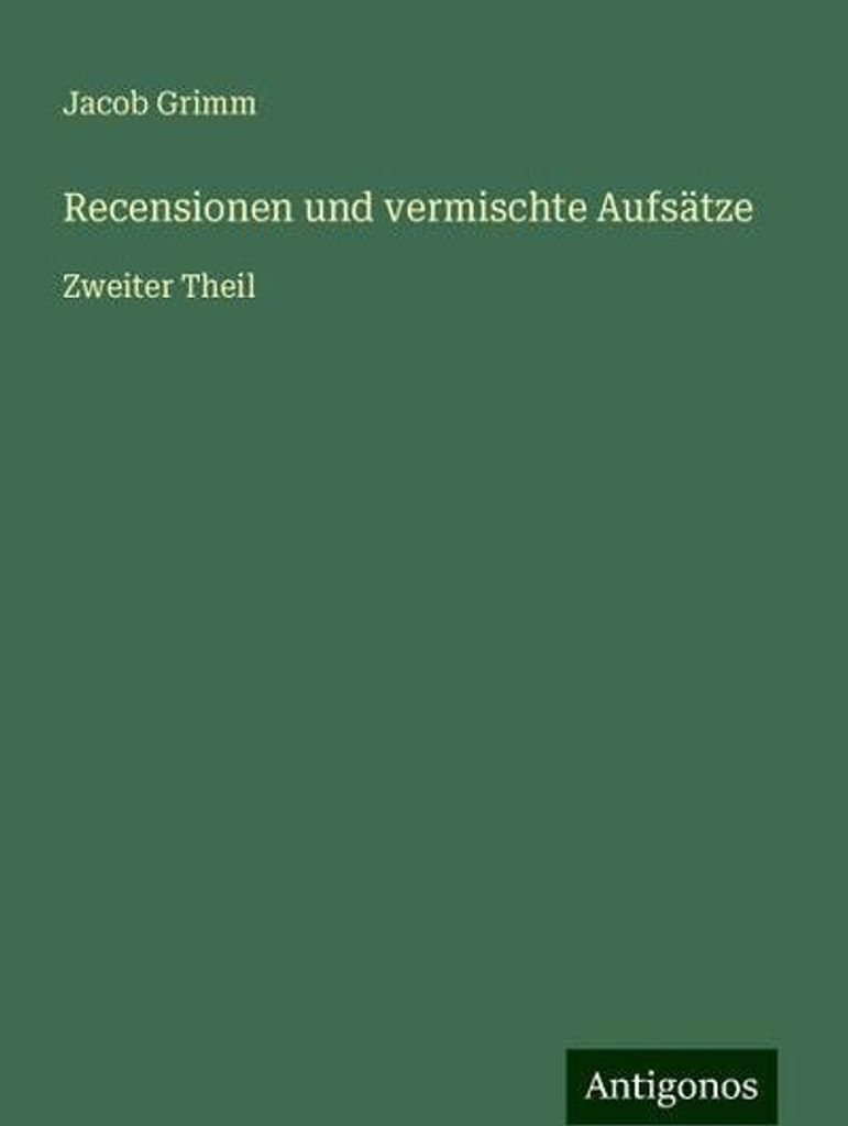 Recensionen und vermischte Aufsätze