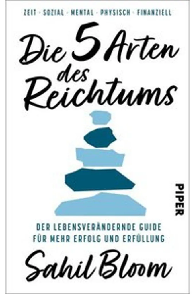 Die 5 Arten des Reichtums méthode complète pour équilibrer temps et argent