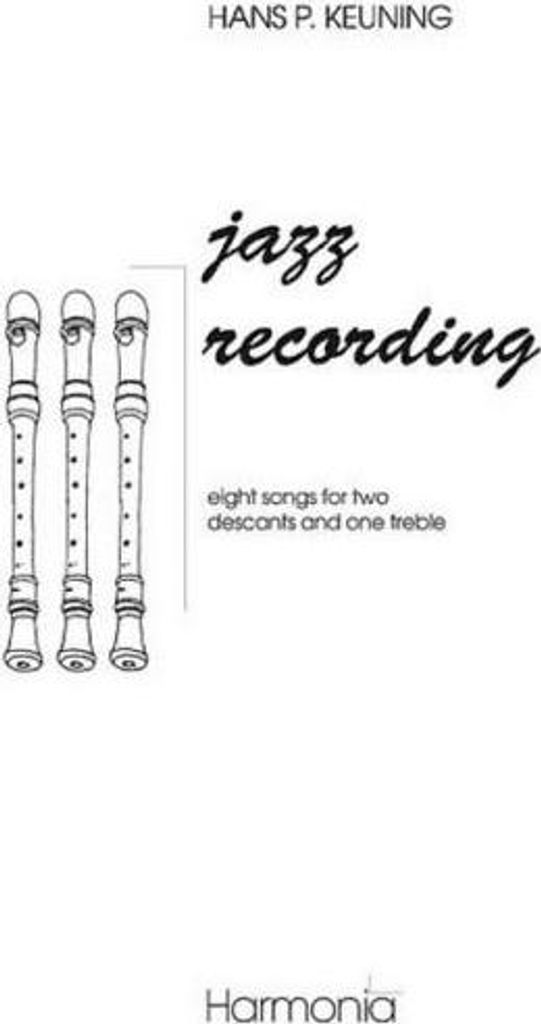 Jazz Recording 8 Songs für3 Blockflöten (SSA)