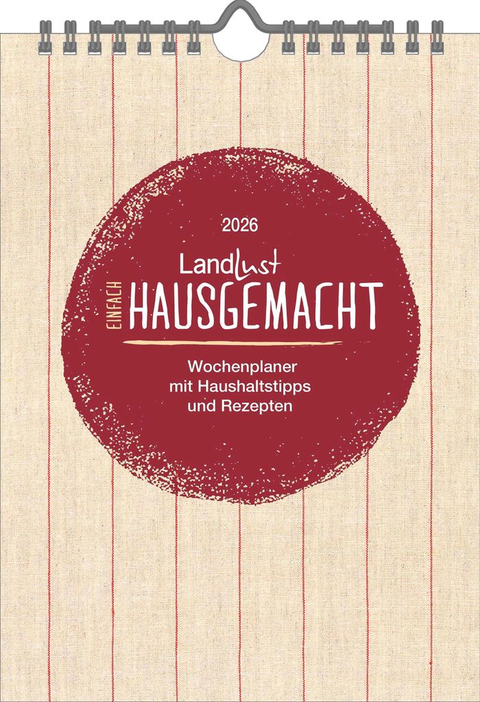 Landlust - Einfach hausgemacht 2026 - Bild-Wandkalender 17×23 cm mit Großmutters Küchengeheimnissen & traditionellen Rezepten