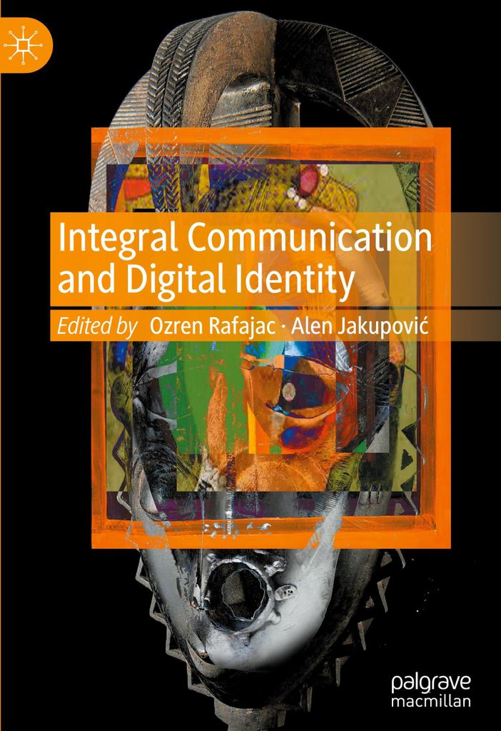 Integral Communication and Digital Identity