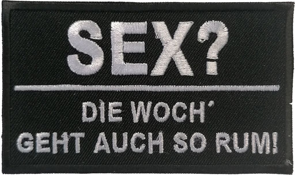 Biker Zitat Spruch S*x? - Aufnäher, Bügelbild, Aufbügler, Applikationen, Patches, Flicken, Zum Aufbügeln, Größe: 9,5 x 5,5 cm