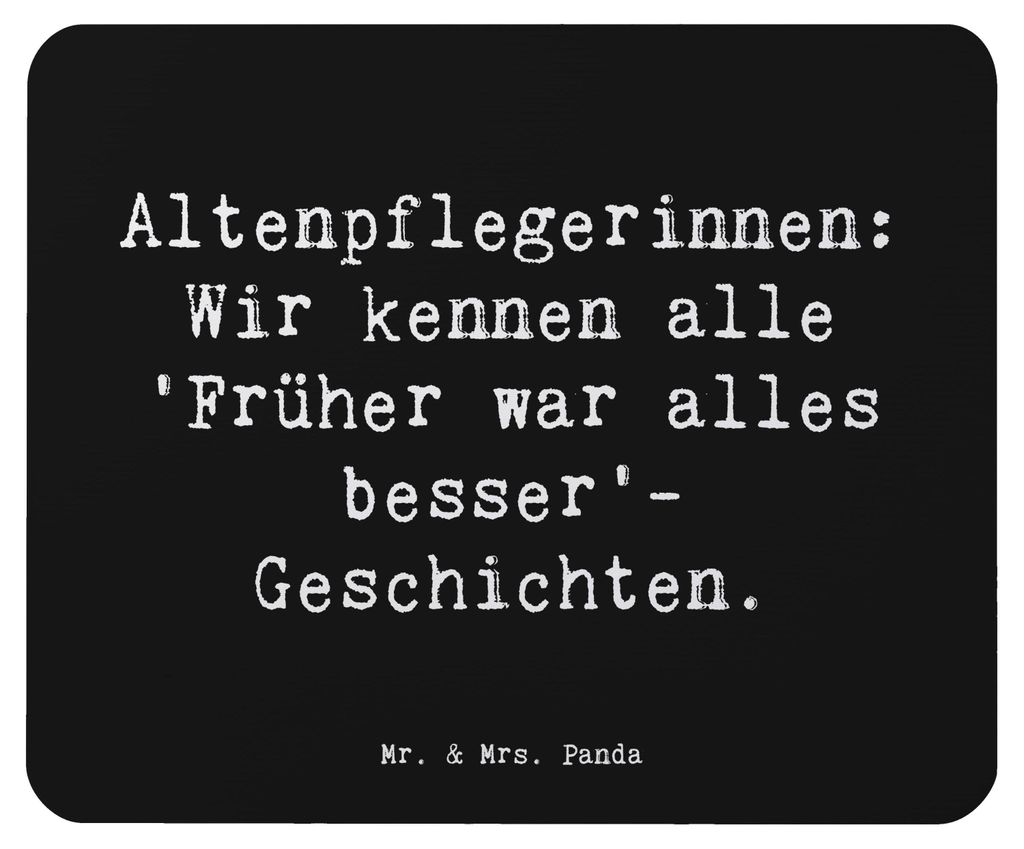 Mr. & Mrs. Panda Mauspad Spruch Altenpflegerin Geschichten - Schwarz - Geschenk, Pflegekraft, pc mousepad, Dank, Einfühlungsvermögen, Mouse Pad, ...