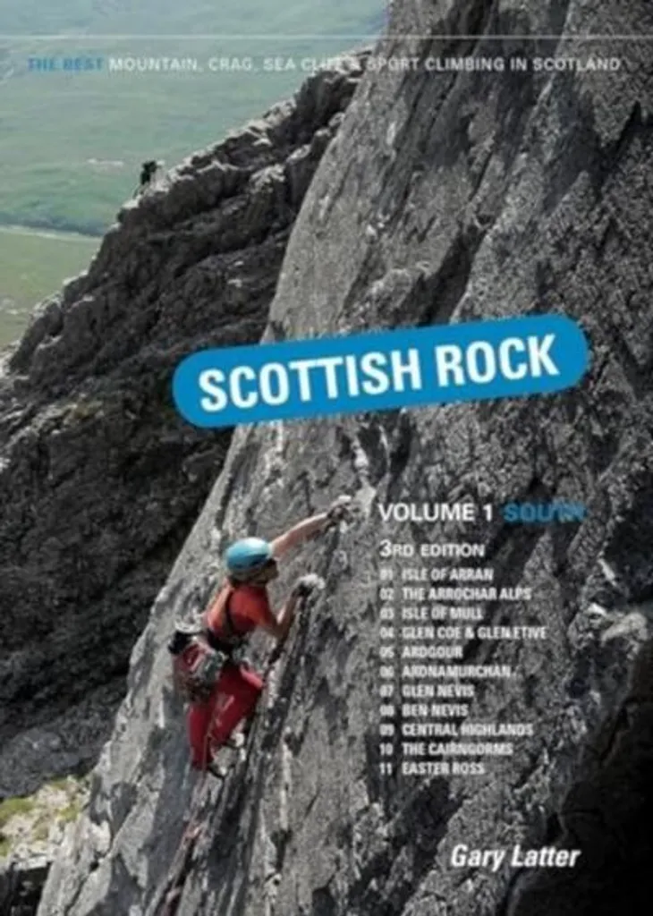 Scottish Rock Volume 1 South : Ne vous perdez plus en escalade en Écosse