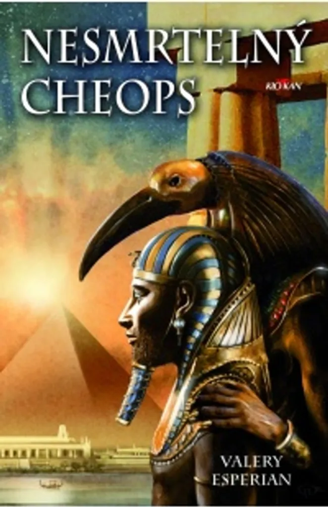 Roman Historique Nesmrtelný Cheops - Littérature Égypte de V. Esperian
