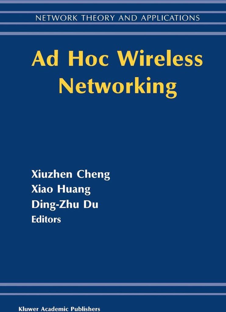 Ad Hoc Wireless Networking