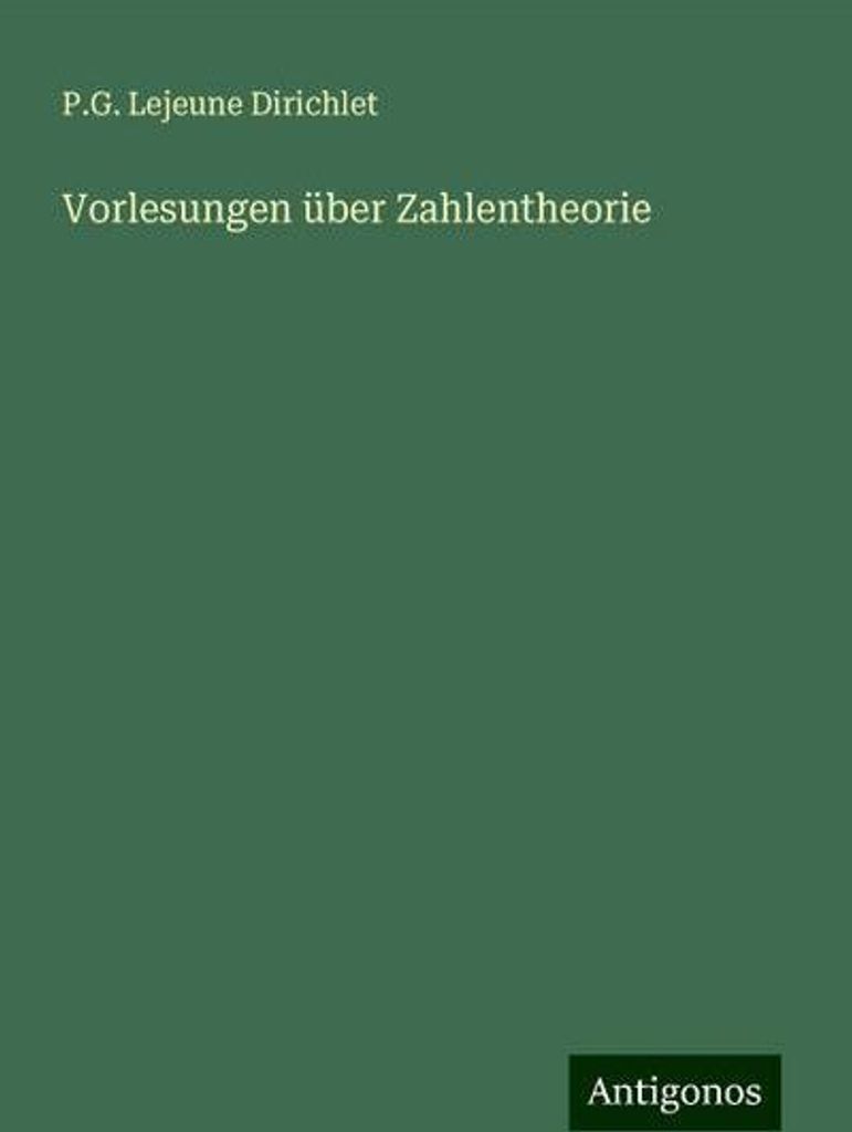 Vorlesungen über Zahlentheorie