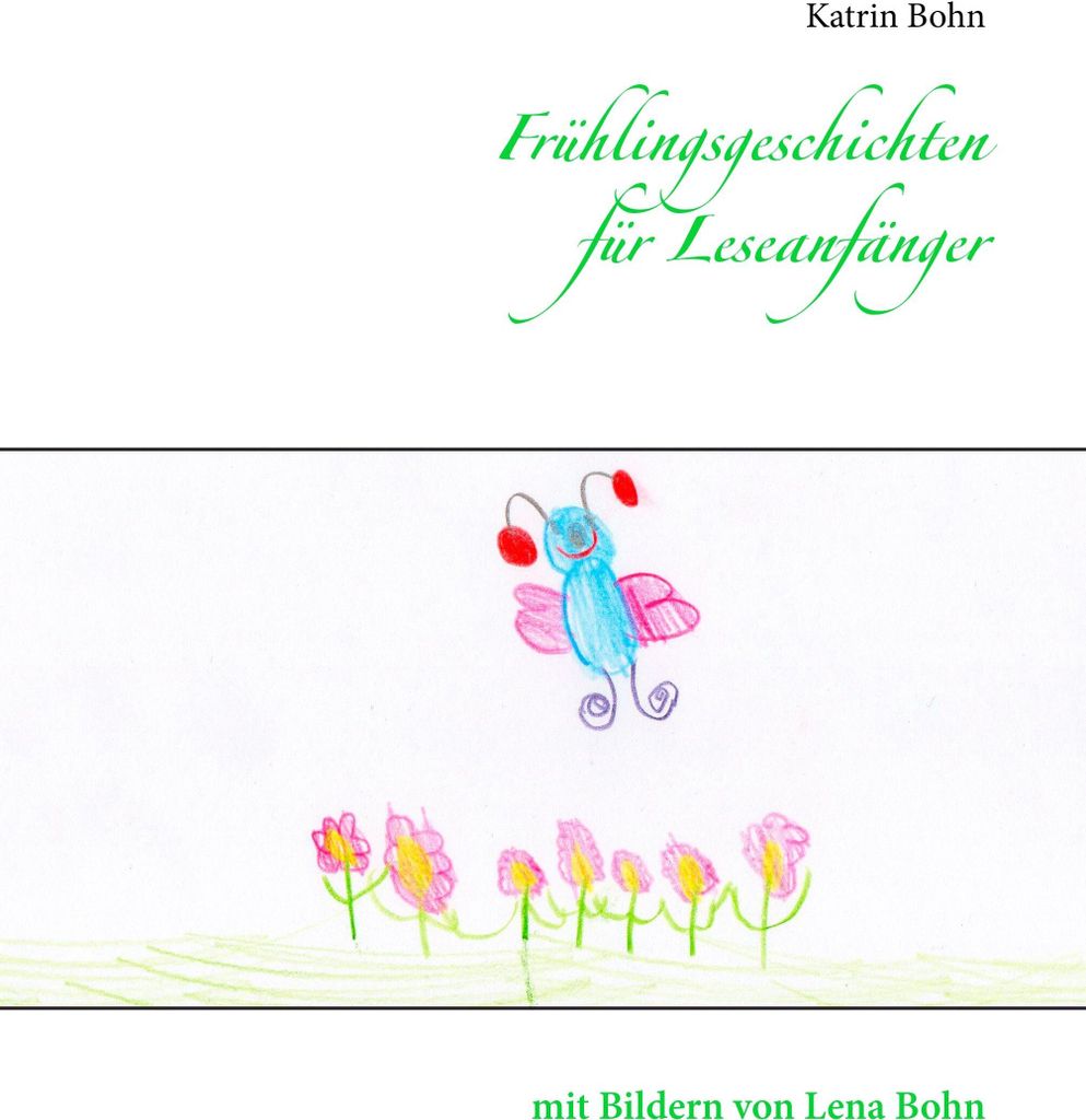 Frühlingsgeschichten für Leseanfänger