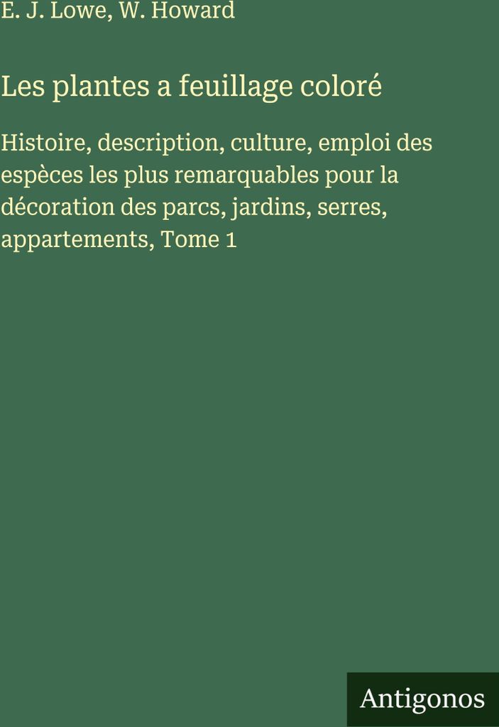 Les plantes a feuillage coloré