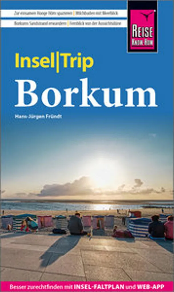 Guide Reise Know-How InselTrip Borkum : l'essentiel pour votre séjour