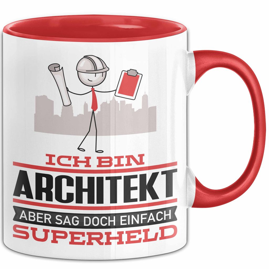 Architekt Geschenk Tasse Ich Bin Architekt Aber Sag Doch Einfach Superheld Lustige Geschenkdiee für Architekt Kaffee-Becher (Rot)