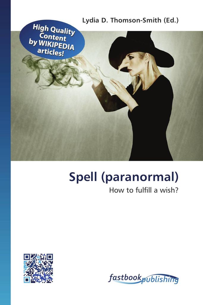 Zauberspruch Buch: Paranormale Magie, Rituale und Wicca-Traditionen zur Naturverehrung