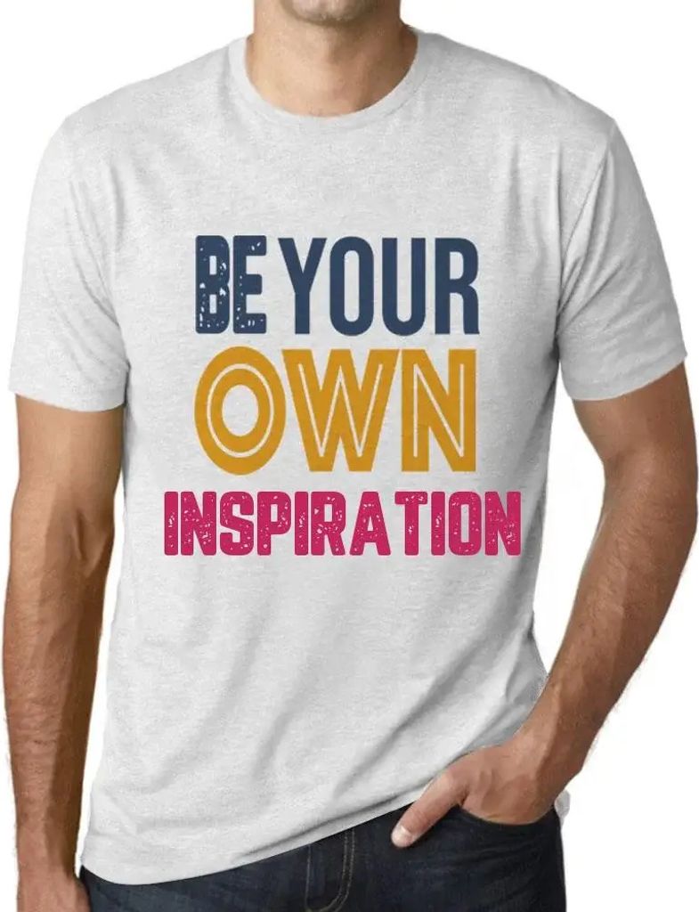 Herren Grafik T-Shirt Sei deine eigene Inspiration – Be Your Own Inspiration – Öko-Verantwortlich Vintage Jahrgang Kurzarm Lustige Druck Gebur...