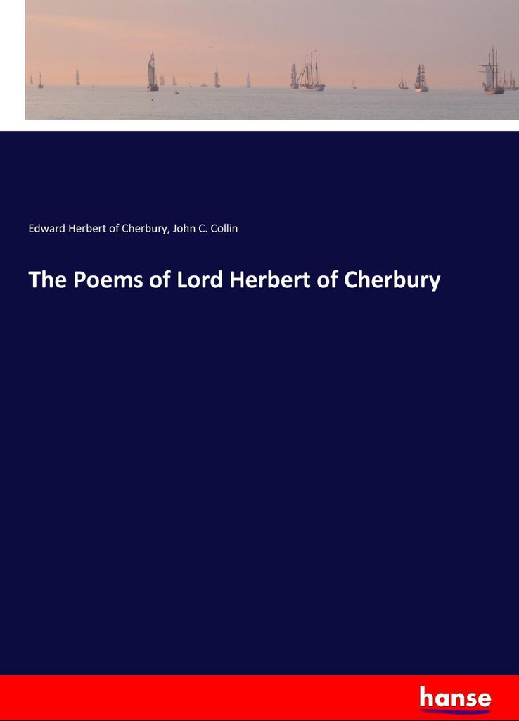 The Poems of Lord Herbert of Cherbury