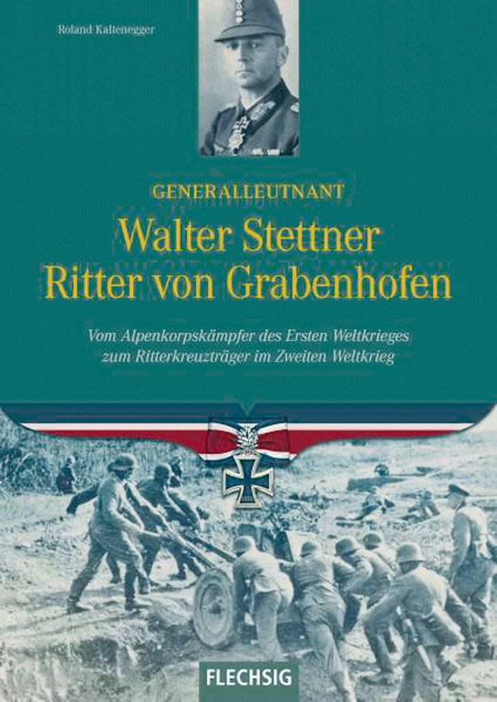 Kaltenegger , Walter Stettner Ritter von Grabenhofen