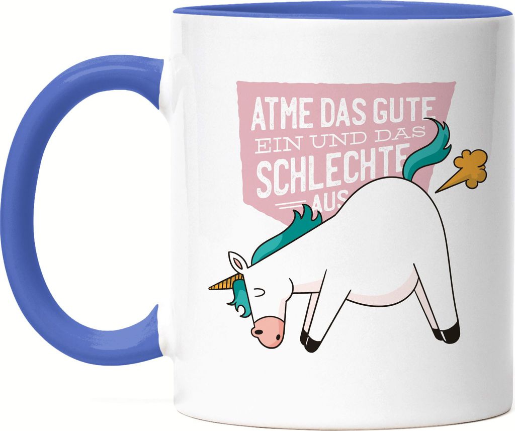 Atme Das Gute Ein Und Das Schlechte Aus Tasse Blau Einhorn Geschenkidee Mental Health Positives Denken