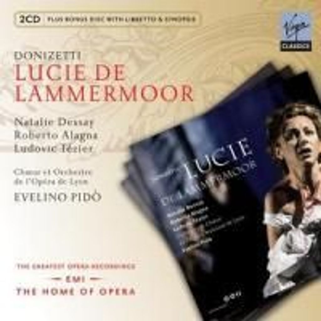 Dessay/Pido/Alagna-Lucie De Lammermoor