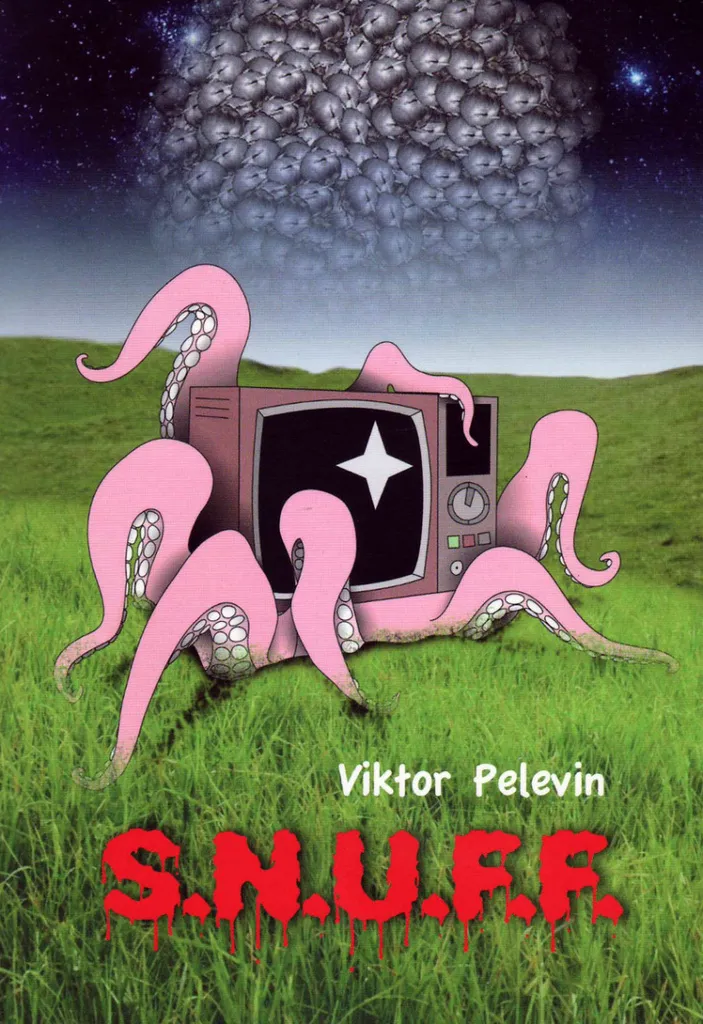 S.N.U.F.F. Pelevin - Le Livre Idéal pour Amateurs de Fiction Politique