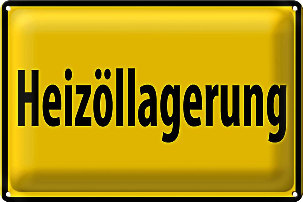 Blechschild Warnschild 30x20cm Heizöllagerung gelbes