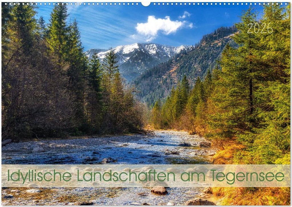 Idyllische Landschaften am Tegernsee (Wandkalender 2026 DIN A2 quer), CALVENDO Monatskalender