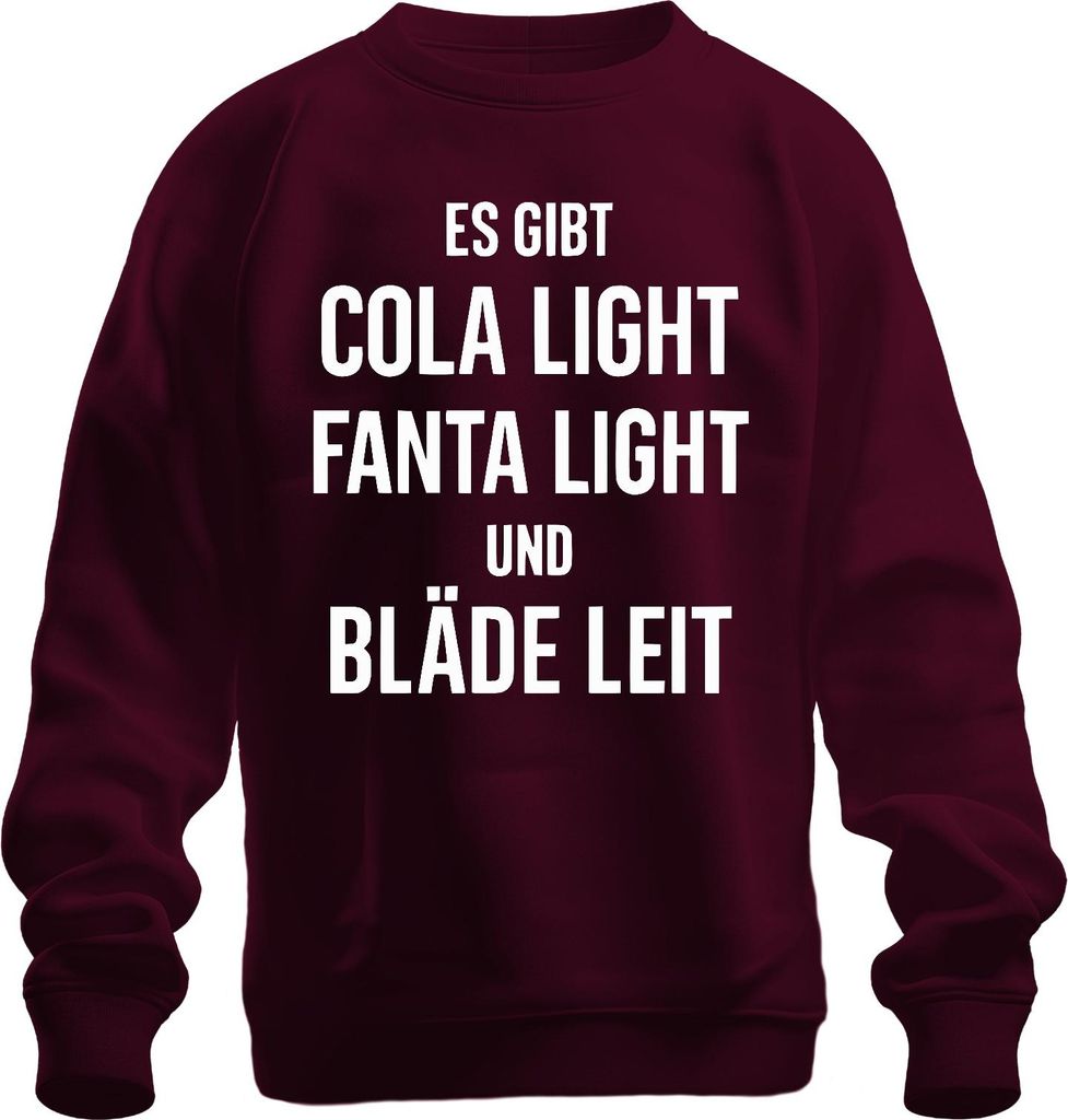 Cola Light Fanta Light und bläde Leit Lustig Sarkastisch Freunde Uni Sweatshirt Pullover, Burgundy, XXL