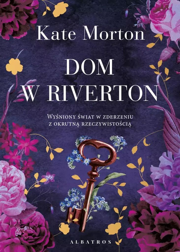 Dom w Riverton - Kate Morton (Literatur, Prosa auf Polnisch)