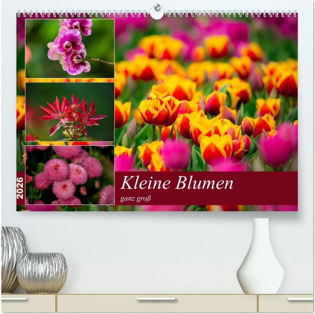 Kleine Blumen ganz groß (hochwertiger Premium Wandkalender 2026 DIN A2 quer), Kunstdruck in Hochglanz