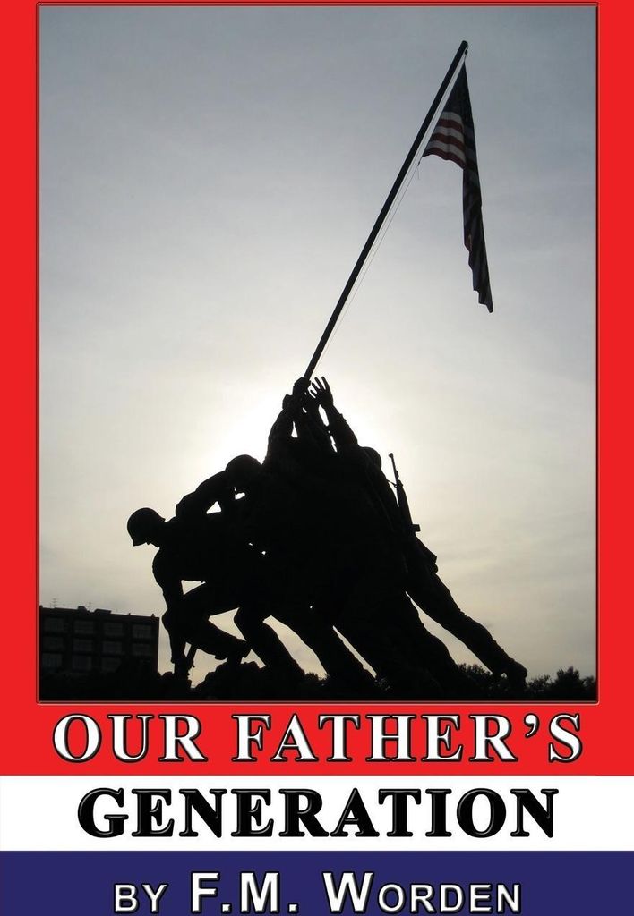 Our Father's Generation